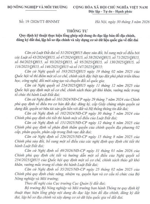 Thông tư số 19/2026/TT-BNNMT ngày 30/03/2026 Vv Quy định kỹ thuật thực hiện lồng ghép nội dung đo đạc lập bản đồ địa chính, đăng ký đất đai, lập hồ sơ địa chính và xây dựng CSDLQG về đất đai